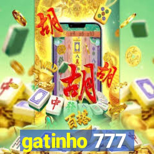 gatinho 777